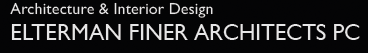 Architecture & Interior Design - ELTERMAN FINER ARCHITECTS PC